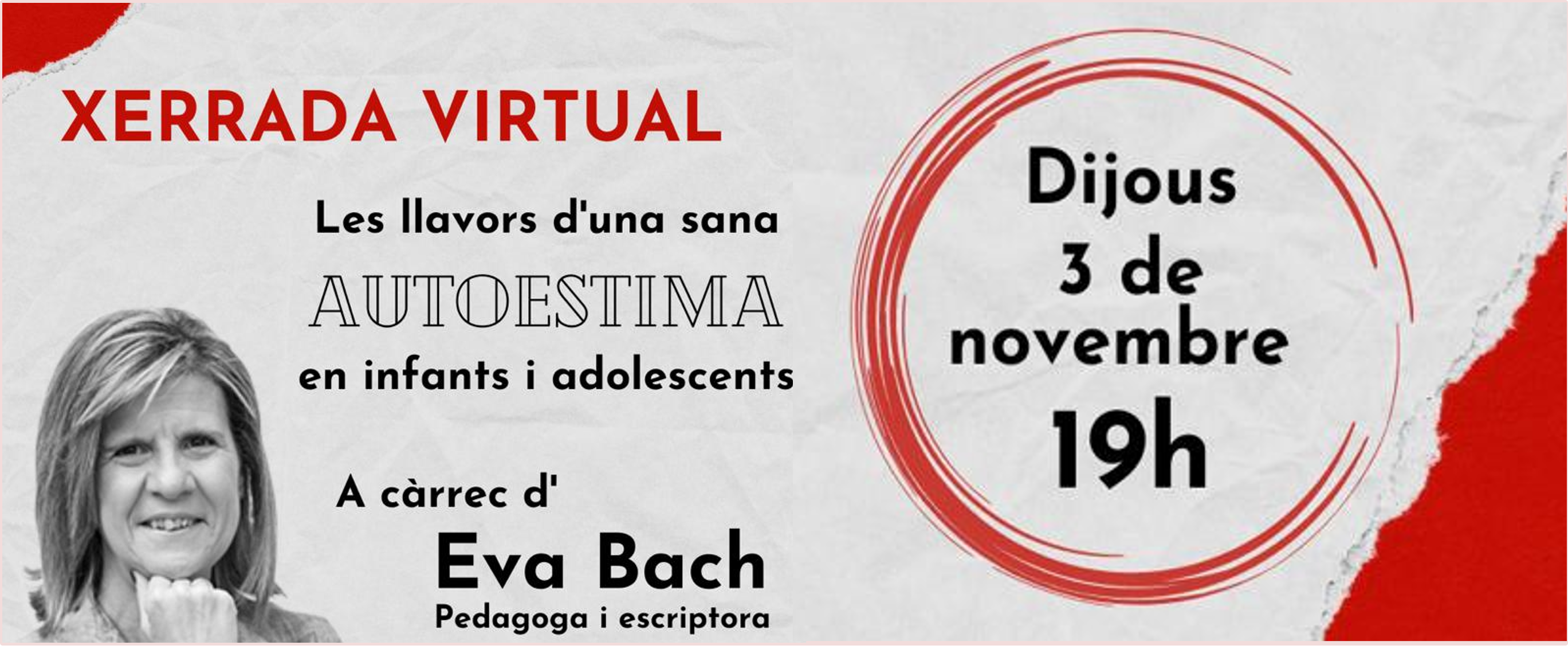 XERRADA VIRTUAL: LES LLAVORS D’UNA SANA AUTOESTIMA EN INFANTS I ADOLESCENTS